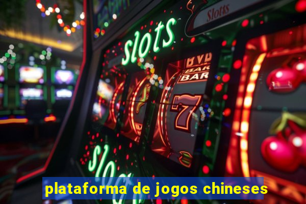 plataforma de jogos chineses